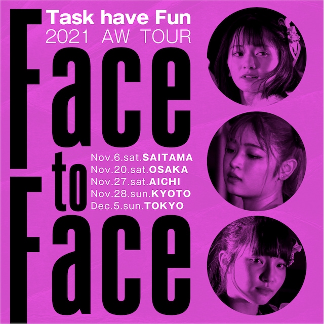 Task have Fun「Face to Faceツアー」キービジュアル