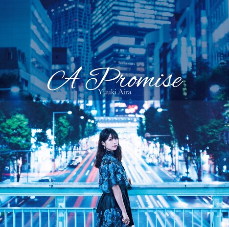 結城アイラ「A Promise」ジャケット