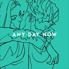 INORAN「ANY DAY NOW」ジャケット