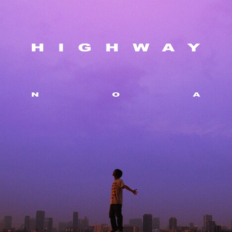 NOA「Highway」配信ジャケット