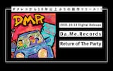Da.Me.Records Allstars「Return of The Party」告知ビジュアル