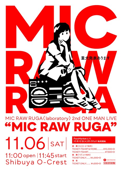MIC RAW RUGA(laboratory) 2nd ONE MAN LIVE「MIC RAW RUGA」フライヤー