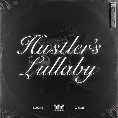 ELIONE「Hustler's Lullaby (feat. G-k.i.d)」配信ジャケット