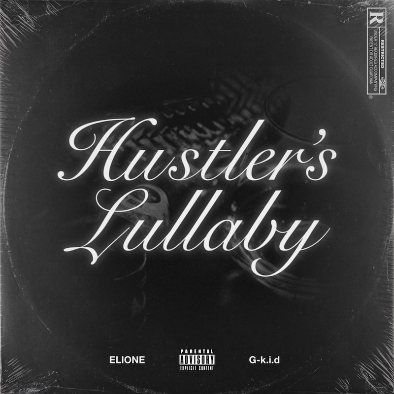 ELIONE「Hustler's Lullaby (feat. G-k.i.d)」配信ジャケット
