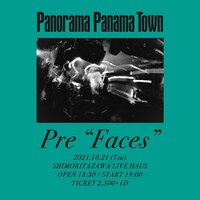 「Panorama Panama Town Pre"Faces"」告知ビジュアル