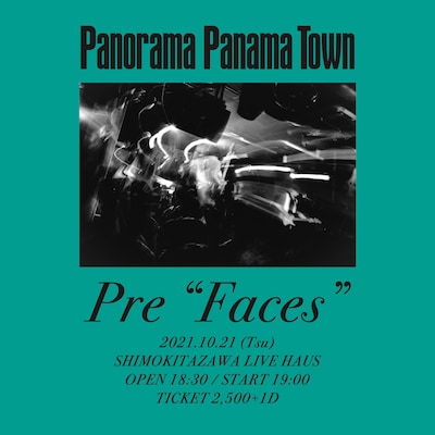 「Panorama Panama Town Pre"Faces"」告知ビジュアル