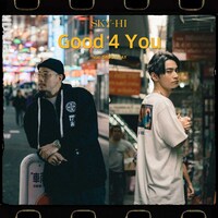 SKY-HI「Good 4 You」配信ジャケット
