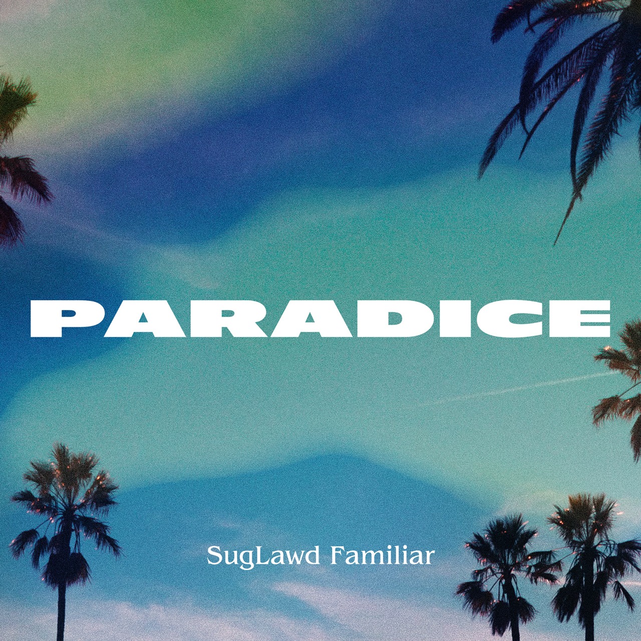 SugLawd Familiar「PARADICE」配信ジャケット