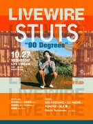 「STUTS "90 Degrees" LIVE at USEN STUDIO COAST」LIVEWIRE告知ビジュアル