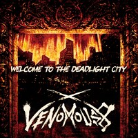 Venomous 8「Welcome to the Deadlight City」ジャケット