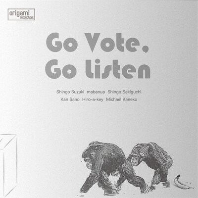 「Go Vote, Go Listen」ジャケット