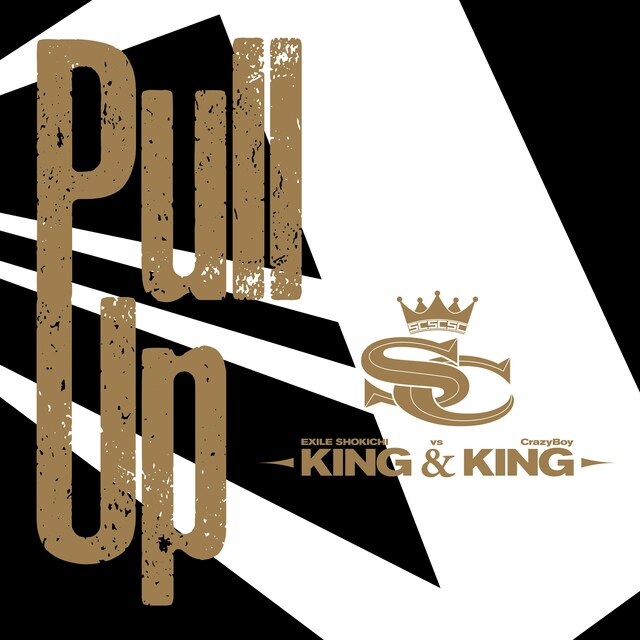 KING&KING「Pull Up」配信ジャケット