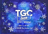 「TGC teen 2021 Winter」