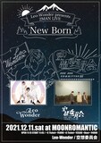 「Leo-Wonder Presents 2MAN LIVE "New Born"」フライヤー