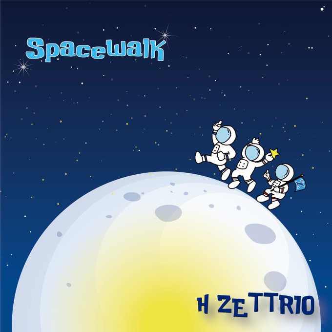 H ZETTRIO「Spacewalk」配信ジャケット