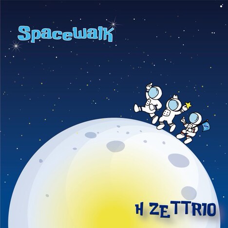 H ZETTRIO「Spacewalk」配信ジャケット
