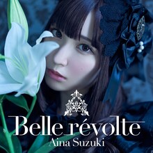 鈴木愛奈「Belle révolte」完全生産限定盤ジャケット