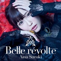 鈴木愛奈「Belle révolte」通常盤ジャケット