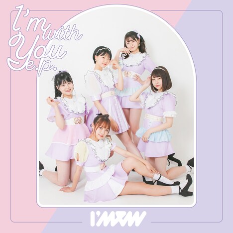 I'mew(あいみゅう)「I'm with You e.p.」ジャケット