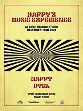 「HAPPY'S MUSIC EXPERIENCE」フライヤー