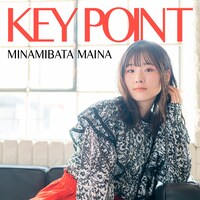 南端まいなが2021年11月にリリースしたシングル「KEY POINT」の配信ジャケット。