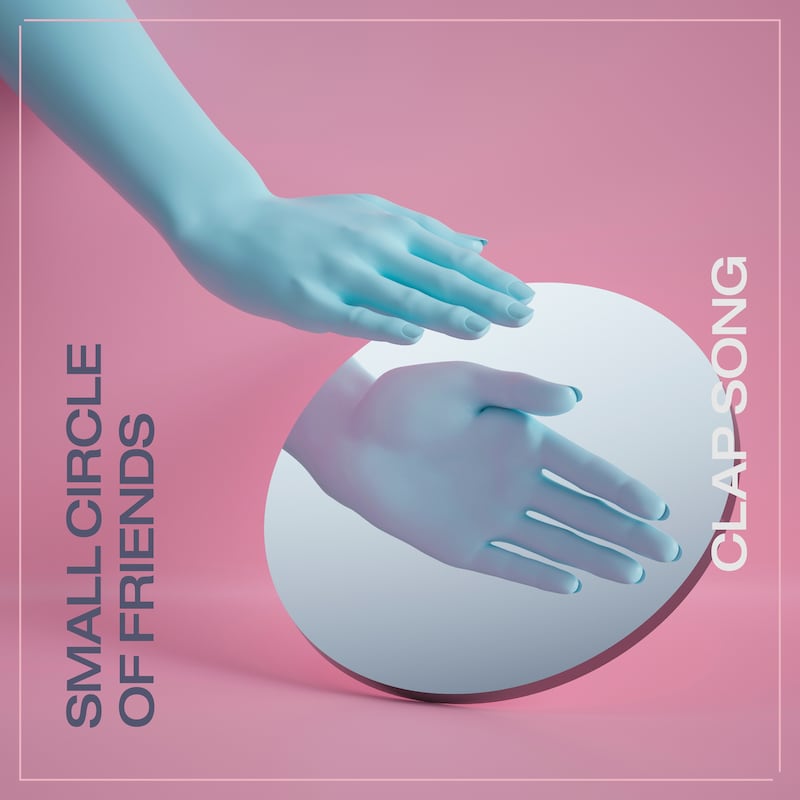 Small Circle of Friends「clap song」配信ジャケット