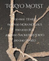「TOKYO MOIST」タイムテーブル