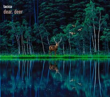 tacica「dear, deer」ジャケット
