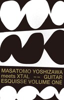 Masatomo Yoshizawa meets XTAL「Guitar Esquisse Volume One」カセットテープ（2nd edition）ジャケット