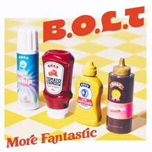 B.O.L.T「More Fantastic」配信ジャケット