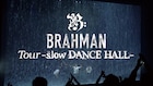 BRAHMANの全国ホールツアー追加公演が決定、初日のライブ映像公開