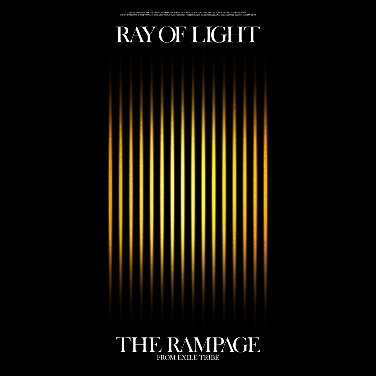 THE RAMPAGE from EXILE TRIBE「RAY OF LIGHT」ジャケット