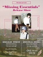 「"Missing Essentials" Release Show」告知画像