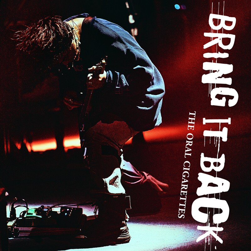 THE ORAL CIGARETTES「BRING IT BACK」配信ジャケット