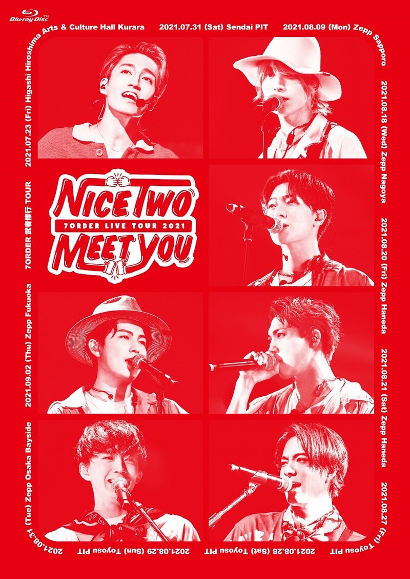 7ORDER「7ORDER武者修行TOUR ～NICE “TWO” MEET YOU～」Blu-rayジャケット