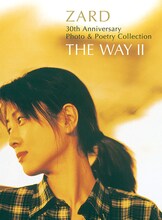 「ZARD 30th Anniversary Photo & Poetry Collection ～THE WAY II」表紙