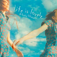 岡崎律子「life is lovely.」ジャケット