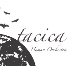tacica「Human Orchestra」ジャケット