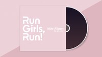 Run Girls, Run!ミニアルバム（タイトル未定）イメージ