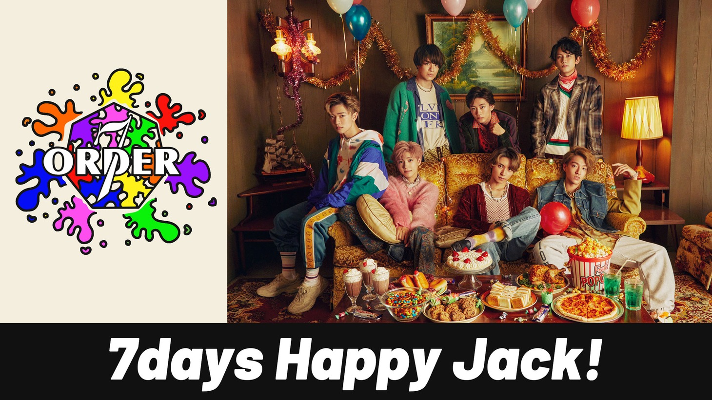 7ORDER「7days Happy Jack!」告知画像