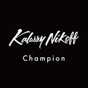 Kalassy Nikoff「Champion」配信ジャケット