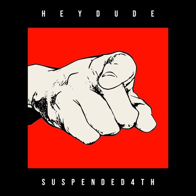 Suspended 4th「HEY DUDE」配信ジャケット