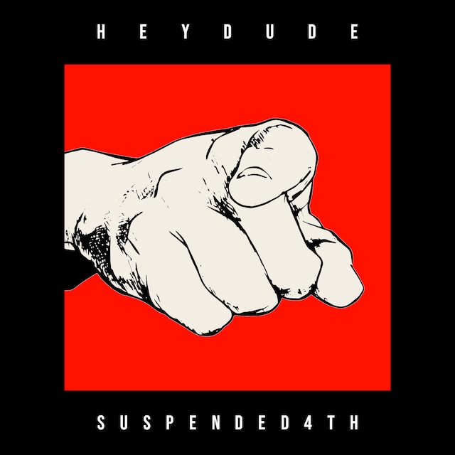 Suspended 4th「HEY DUDE」配信ジャケット