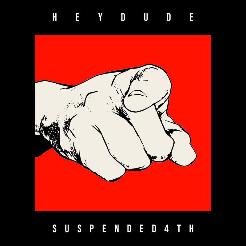 Suspended 4th「HEY DUDE」配信ジャケット
