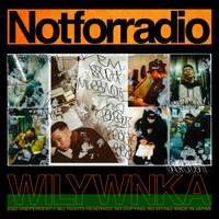 WILYWNKA「NOT FOR RADIO」配信ジャケット