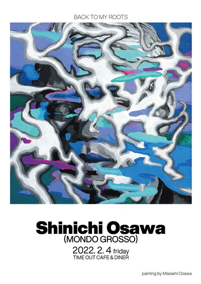 「liquidroom presents "BACK TO MY ROOTS" music select by Shinichi Osawa」ビジュアル