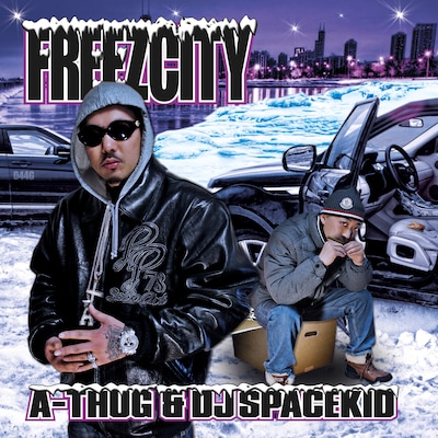 A-THUG & DJ SPACE KID「FREEZ CITY」配信ジャケット