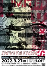 「INVITATION- Limited Express (has gone?) one man show -」フライヤー
