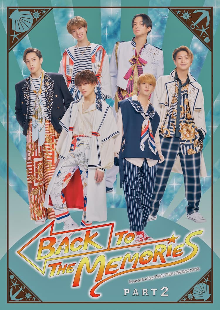 FANTASTICS舞台「BACK TO THE MEMORIES」第2弾決定、東名阪で全29公演 