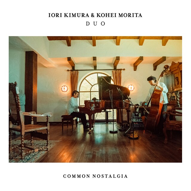 木村イオリ＆森田晃平デュオ「Common Nostalgia」ジャケット